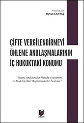 Çifte Vergilendirmeyi Önleme Andlaşmalarının İç Hukuktaki Konumu - 1