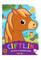 Çiftlik - Aktivite ve Boyama Kitabı Serisi - 1