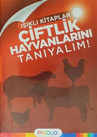 Çiftlik Hayvanlarını Tanıyalım - Işıklı Kitaplar - 1