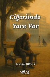 Ciğerimde Yara Var - Gülnar Yayınları
