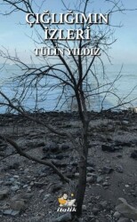 Çığlığımın İzleri - İtalik Yayınevi