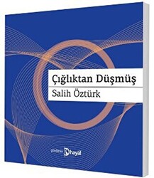 Çığlıktan Düşmüş - 1