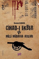 Cihad-ı Ekber ve Milli Müdafaa Acıları - 1