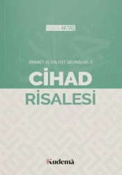 Cihad Risalesi - Emanet ve Ehliyet Okumaları 2 - Kudema Yayınları