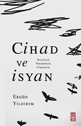 Cihad ve İsyan - 1