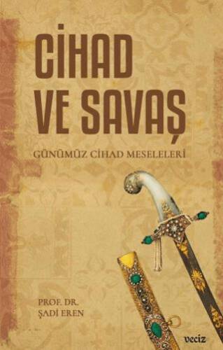 Cihad ve Savaş - 1