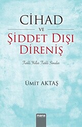 Cihad ve Şiddet Dışı Direniş - 1