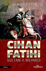 Cihan Fatihi Sultan 2. Mehmed - 1