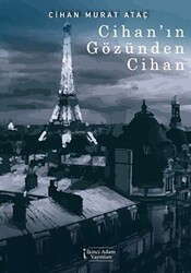 Cihan`ın Gözünden Cihan - 1