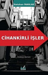 Cihankirli İşler - 1