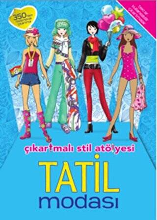Çıkartmalı Stil Atölyesi : Tatil Modası - 1