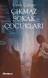 Çıkmaz Sokak Çocukları - 1