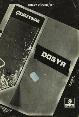 Çıkmaz Sokak - Dosya - 1