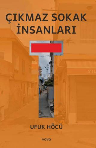 Çıkmaz Sokak İnsanları - 1