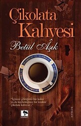 Çikolata Kahvesi - Çınaraltı Yayınları
