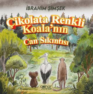Çikolata Renkli Koala’nın Can Sıkıntısı - 1