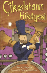 Çikolatanın Hikayesi - 1