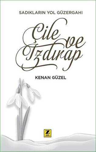 Çile ve Izdırap - 1