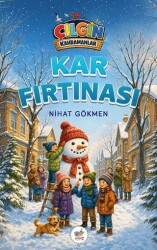Çılgın Kahramanlar - Kar Fırtınası - Servet Yayınevi