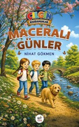 Çılgın Kahramanlar - Maceralı Günler - Servet Yayınevi
