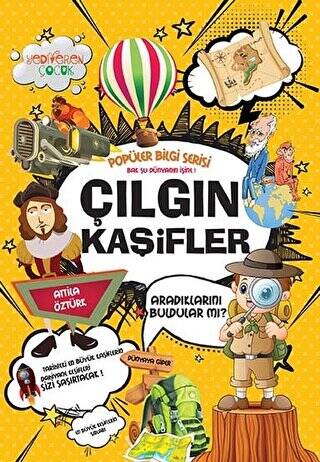 Çılgın Kaşifler - Popüler Bilgi Serisi - 1