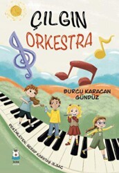 Çılgın Orkestra - 1