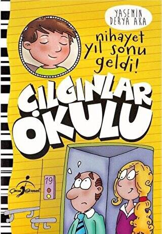 Çılgınlar Okulu - Nihayet Yıl Sonu Geldi - 1