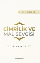 Cimrilik ve Mal Sevgisi - 1