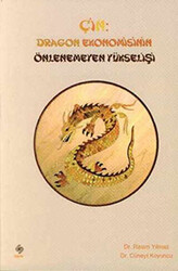 Çin: Dragon Ekonomisinin Önlenemeyen Yükselişi - 1