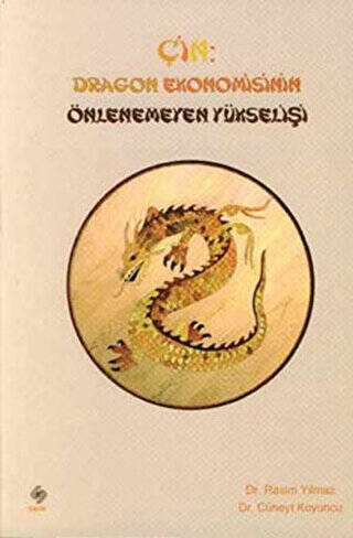 Çin: Dragon Ekonomisinin Önlenemeyen Yükselişi - 1