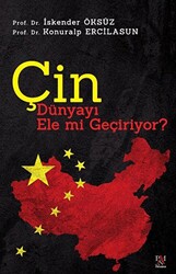 Çin Dünyayı Ele mi Geçiriyor? - 1