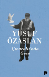 Çınaraltı’nda Gece - Pınar Yayınları