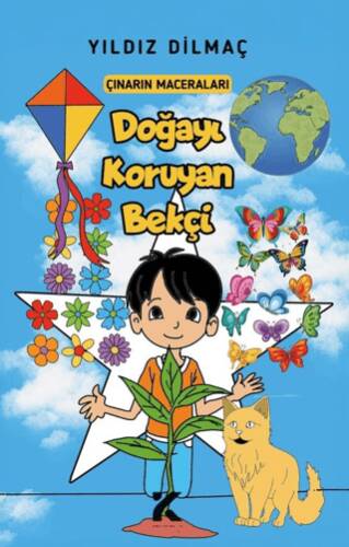 Çınar`ın Maceraları - Doğayı Koruyan Bekçi - 1