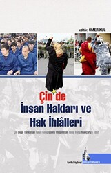 Çin’de İnsan hakları ve Hak İhlalleri - 1