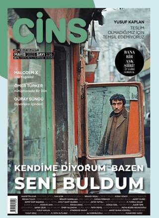 Cins Aylık Dergi Sayı: 116 Mayıs 2025 - 1