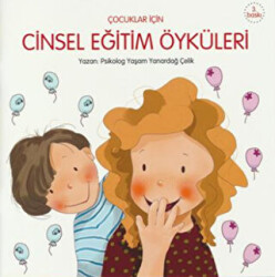 Cinsel Eğitim Öyküleri - 1