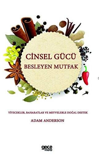 Cinsel Gücü Besleyen Mutfak - 1