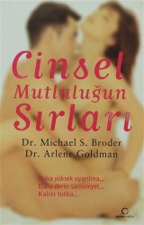 Cinsel Mutluluğun Sırları - 1