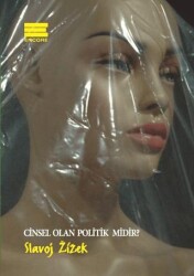 Cinsel Olan Politik midir? - Encore Yayınları