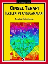 Cinsel Terapi İlkeleri ve Uygulamaları - 1