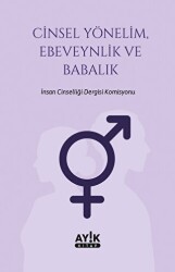 Cinsel Yönelim, Ebeveynlik ve Babalık - 1