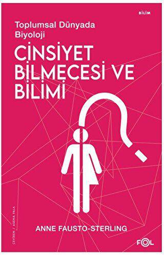 Cinsiyet Bilmecesi ve Bilimi - 1