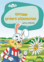 Çintirik Çevreyi Düzenliyor - 1