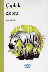Çıplak Zebra - 1