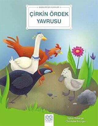 Çirkin Ördek Yavrusu - Bebekler İçin Klasikler - 1