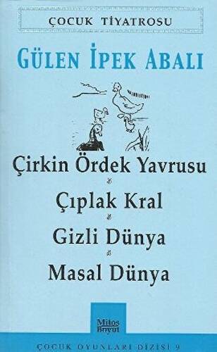 Çirkin Ördek Yavrusu - Çıplak Kral - Gizli Dünya - Masal Dünya - 1