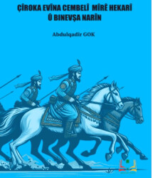 Çiroka Evina Cembeli Mire Hekari U Binevşa Narİn - 1