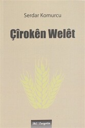Çiroken Welet - 1