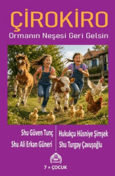 Çirokiro - Ormanın Neşesi Geri Gelsin - Kekeme Yayınları