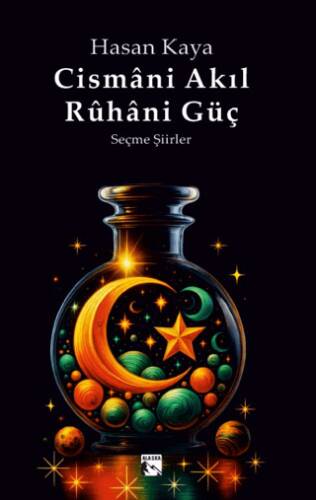 Cismani Akıl Rûhani Güç - 1